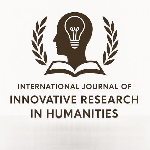 مجله بین المللی علمی تخصصی تحقیقات نوآورانه در علوم انسانی مجله بین المللی علمی تخصصی تحقیقات نوآورانه در علوم انسانی